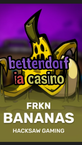 bettendorf ia casino-3xn3u5udepyz9m9w5iat.com